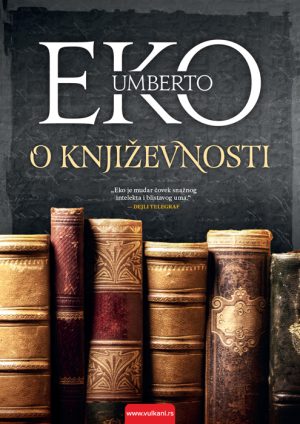 Umberto Eko - O književnosti