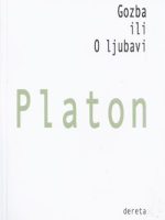 Platon - Gozba ili o ljubavi