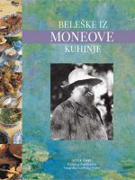 Kler Žoaj - Beleške iz Moneove kuhinje