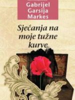 Gabrijel Garsija Markes - Sjećanja na moje tužne kurve