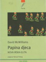 David McWilliams - Papina djeca. Nova irska elita