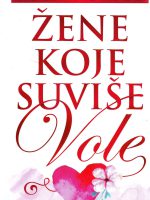 Robin Norvud - Žene koje suviše vole