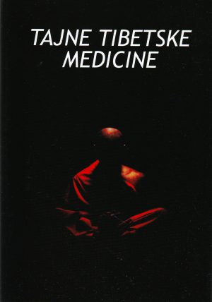 Tajne tibetske medicine (Čžud-ši)