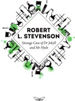 Robert L.Stevenson - Strange Case of Dr Jekyll and Mr Hyde