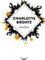 Charlotte Bronte - Jane Eyre