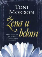 Toni Morison - Žena u belom