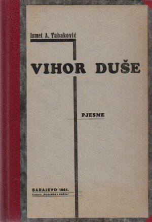 Ismet A.Tabaković - Vihor duše