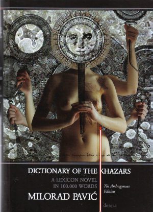 Milorad Pavić - Dictionary of the Khazars (The Androgyns edition)