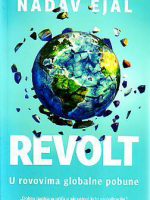 Nadav Ejal - Revolt: U rovovima globalne pobune