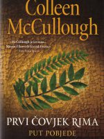 Colleen McCullough - Prvi čovjek Rima: put pobjede