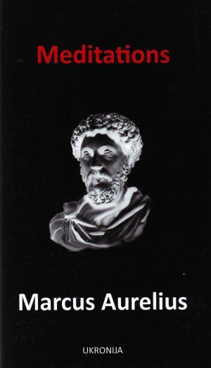 Marcus Aurelius - Meditations