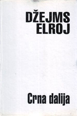 Džejms Elroj - Crna dalija