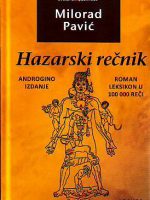 Milorad Pavić - Hazarski rečnik (androgino izdanje)