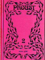 Marcel Proust - Put k Swannu; Jedna Swannova ljubav; Zavičajna imena