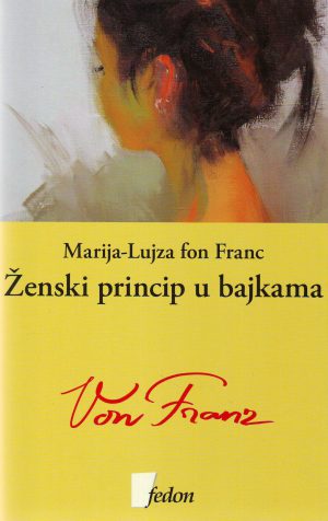 Marija-Lujza fon Franc - Ženski princip u bajkama