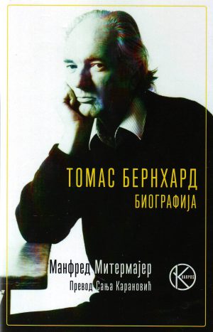 Manfred Mitermajer - Tomas Bernhard: biografija