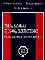 Hildegard Božilović - Zbirka zadataka iz osnova elektrotehnike: elektromagnetizam