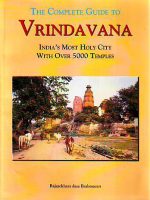 Rajasekhara dasa Brahmacari - Vrindavana: India's most holy city