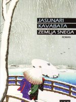 Jasunari Kavabata - Zemlja snega