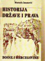 Mustafa Imamović - Historija države i prava Bosne i Hercegovine