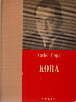 Vasko Popa - Kora