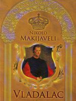 Nikolo Makijeveli - Vladalac