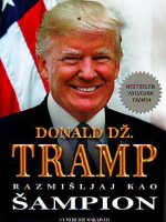 Donald Tramp - Razmišljaj kao šampion