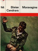 Blaise Cendrars - Moravagine