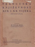 Petar Skok - Francuska književnost XIX i XX vijeka