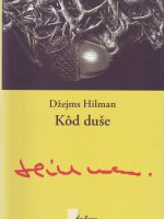 Džejms Hilman - Kod duše: u potrazi za karakterom i pozvanjem