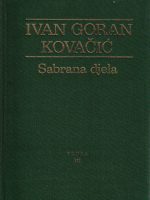 Ivan Goran Kovačić - Proza III: o filmu