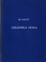 Mihailo Lalić - Lelejska gora