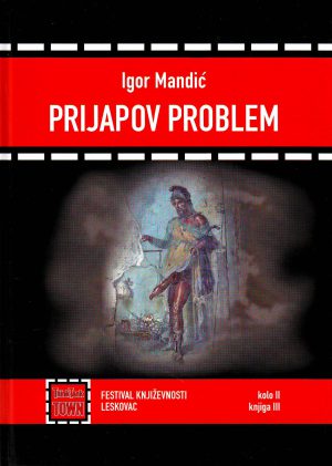 Igor Mandić - Prijapov problem