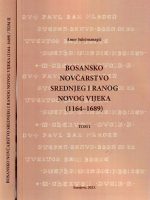 Amer Sulejmanagić - Bosansko novčarstvo srednjeg i ranog novog vijeka I-II