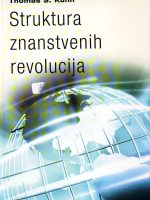 Thomas S.Kuhn - Struktura znanstvenih revolucija