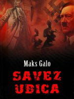 Maks Galo - Savez ubica