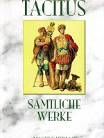 Tacitus - Samtliche Werke