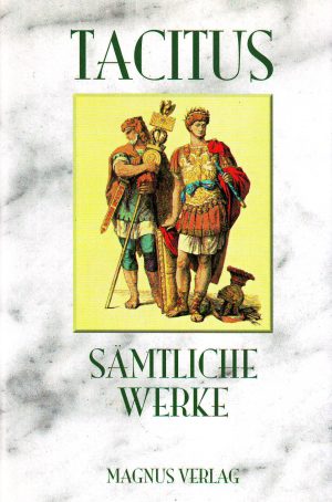 Tacitus - Samtliche Werke