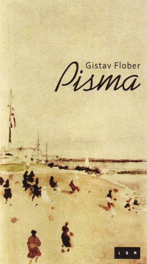 Gistav Flober - Pisma