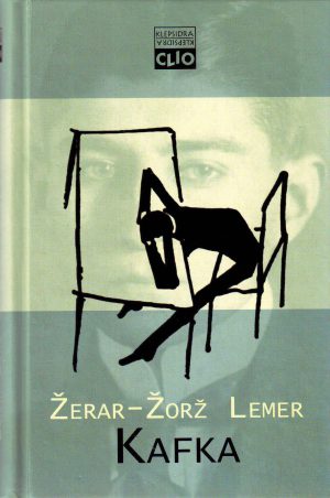 Žerar-Žorž Lemer - Kafka