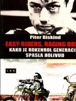 Piter Biskind - Easy riders