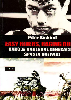 Piter Biskind - Easy riders