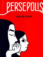 Marjane Satrapi - Persepolis (strip)