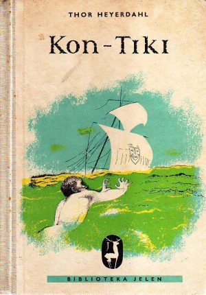 Thor Heyerdal - Kon-Tiki