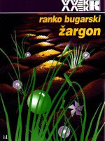 Ranko Bugarski - Žargon