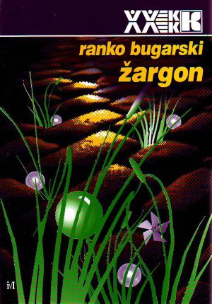 Ranko Bugarski - Žargon