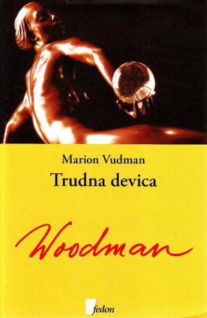 Marion Vudman - Trudna devica