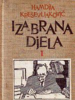 Hamdija Kreševljaković - Izabrana djela I