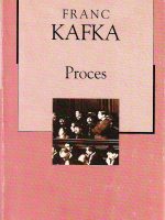 Franc Kafka - Proces