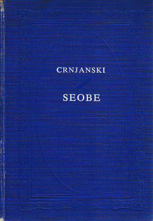 Miloš Crnjanski - Seobe